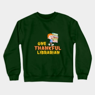 Thanksgiving Librarian Crewneck Sweatshirt